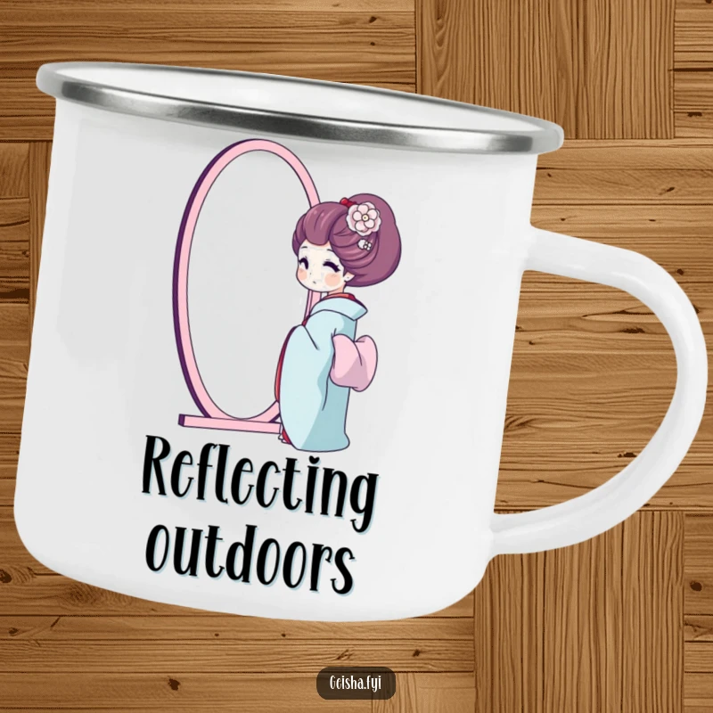 Funny geisha camping mug, a geisha happily admires her reflection in a mirror, perfect for outdoor self-love.