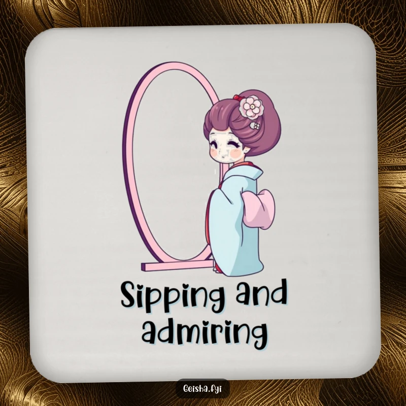 Funny geisha drink coasters, a geisha happily admires her reflection in a mirror, adding self-love and humor.