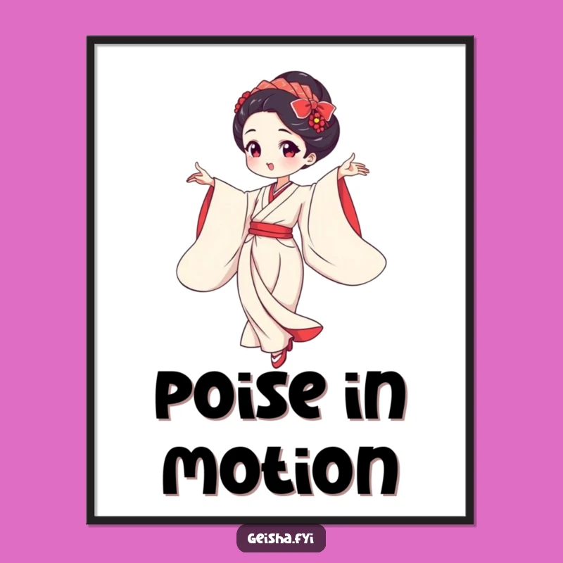 Funny Geisha Dancing Poster: Elegant Art For A Hilarious Home
