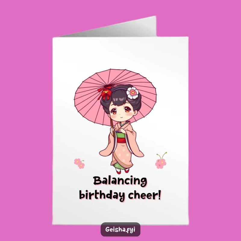 Free Printable Birthday Card: Geisha Balancing Parasol! Funny DIY Gift