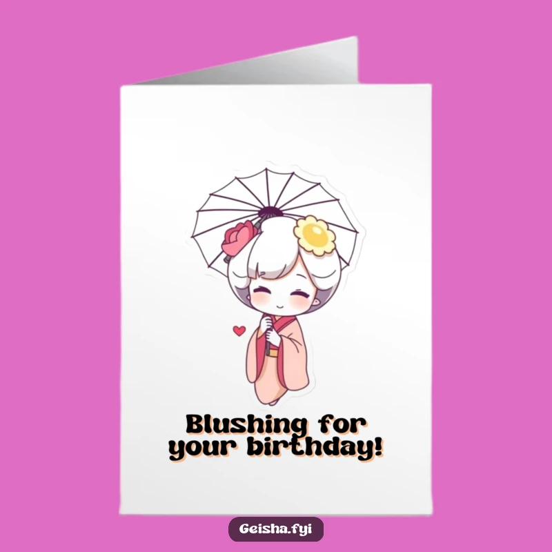 Free Printable Birthday Card: Giggling Geisha Blush, Sweet Downloadable Gift!