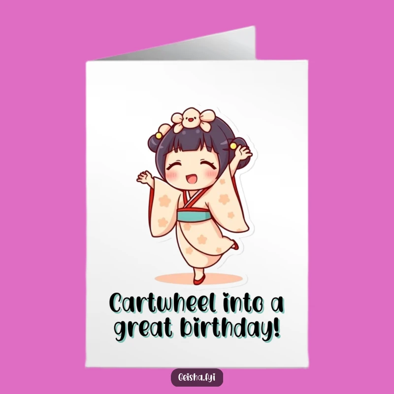 Funny Birthday Geisha Doll Cartwheel Free Printable Card - Joyful Downloadable Gift