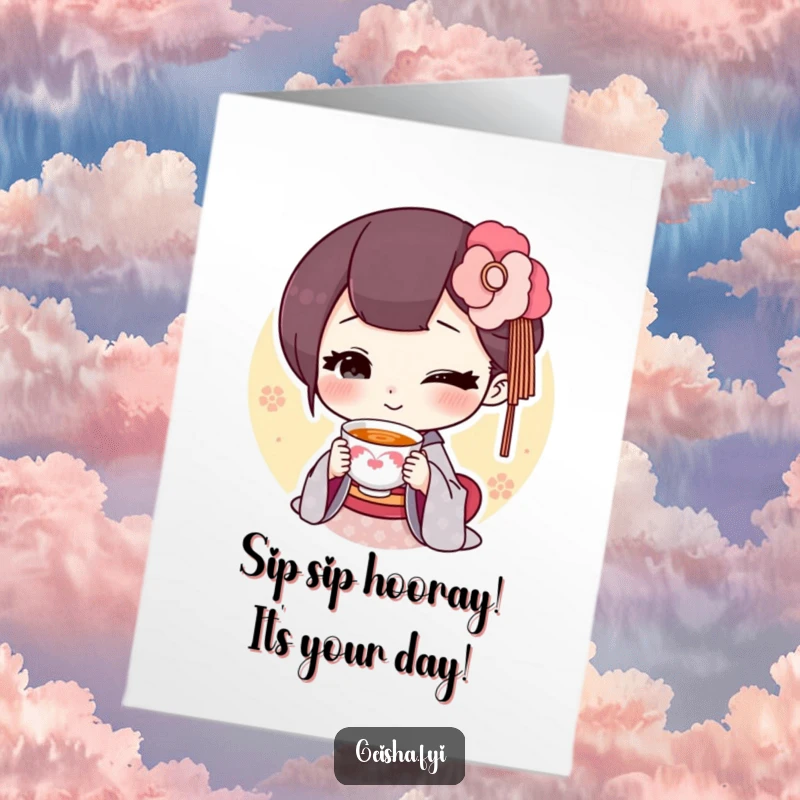 Funny Free Printable Geisha Birthday Card: a geisha offers a tiny smiling tea cup, spreading warmth. Perfect DIY gift.