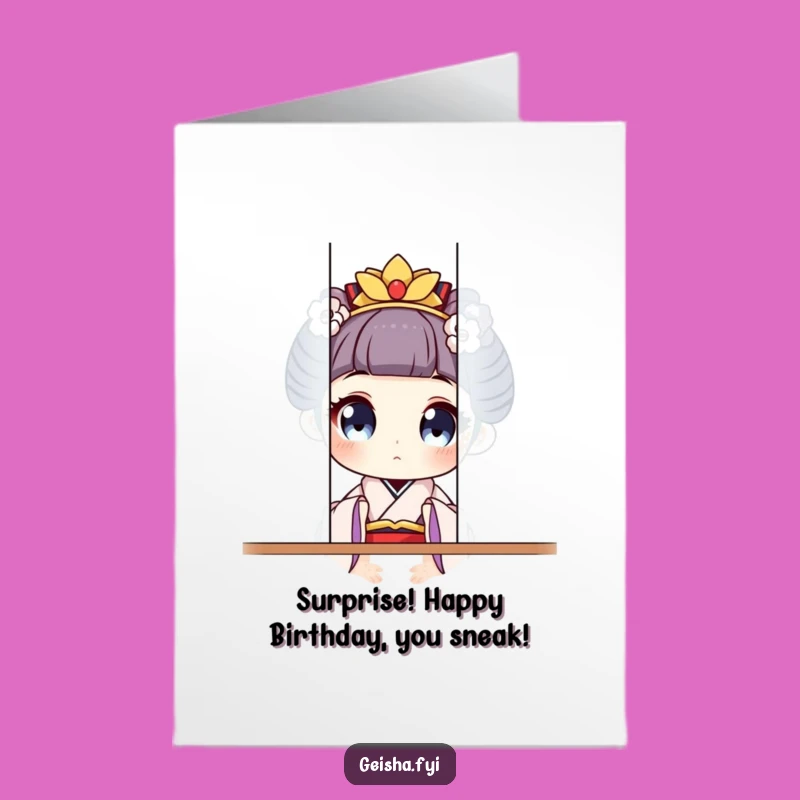 Peek-a-Boo Geisha Free Printable Birthday Card - Funny Downloadable Gift