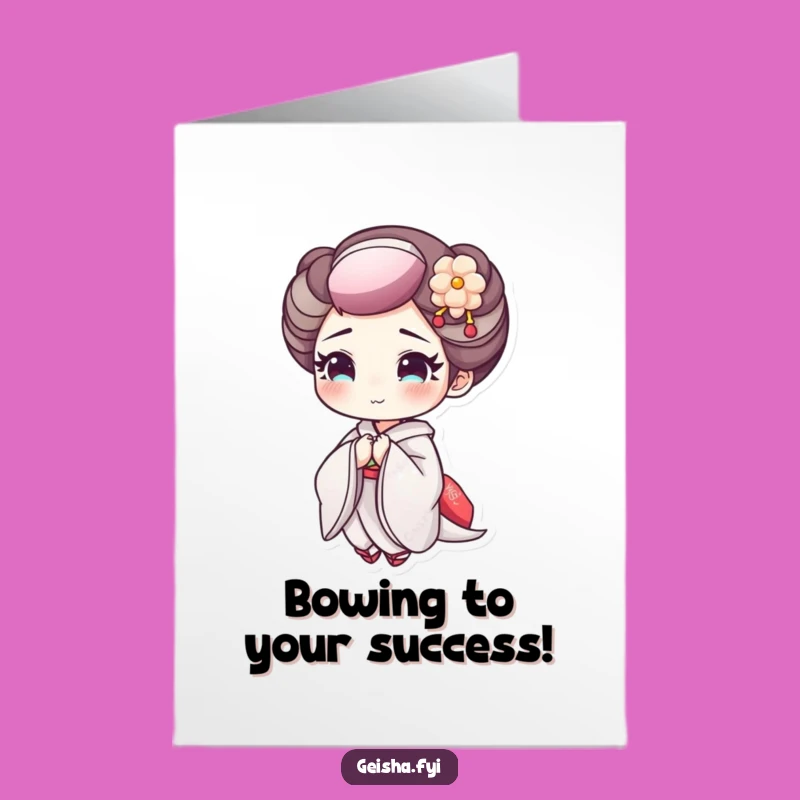 Free Printable Geisha Congratulations Card: Cheerful Bow Humor, Downloadable Gift for Any Success