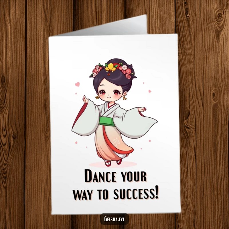 Funny Free Printable Congratulations Card: a geisha joyfully dances with flowing sleeves, celebrating achievements with vibrant humor.