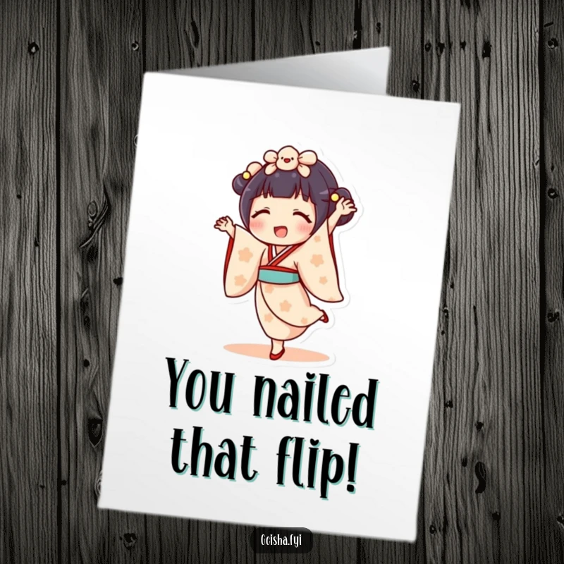 Funny Free Printable Congratulations Card: Delighted Geisha Doll character mid-cartwheel, expressing excitement and achievement.