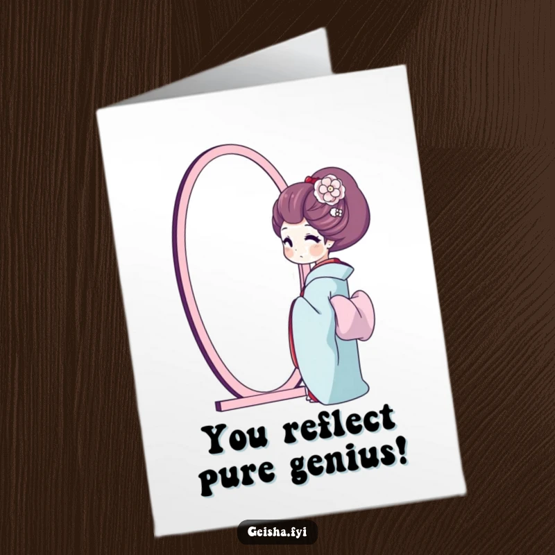 Free printable congratulations card featuring a geisha admiring her reflection with a happy sigh, celebrating personal growth and success.