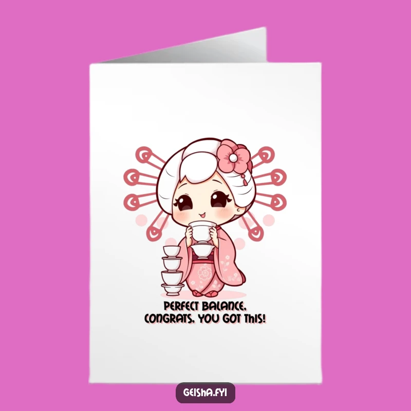 Geisha Teacup Balance Free Printable Congrats Card - Humorous Downloadable Gift