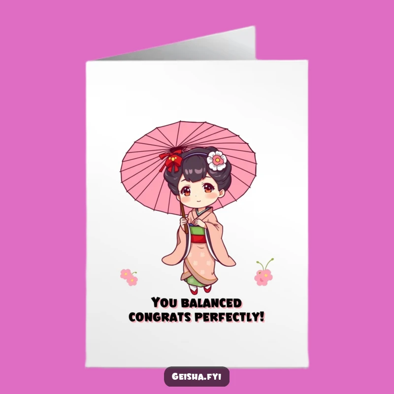 Free Printable Congratulations Card: Geisha Parasol Balance! Funny DIY Gift