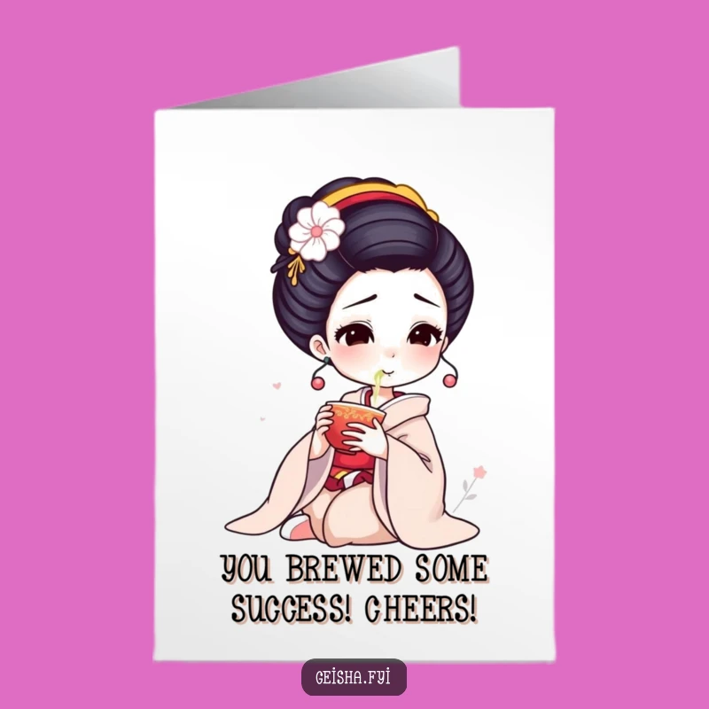 Free Printable Congrats Card: Geisha Tea Sip Humorous Downloadable Gift