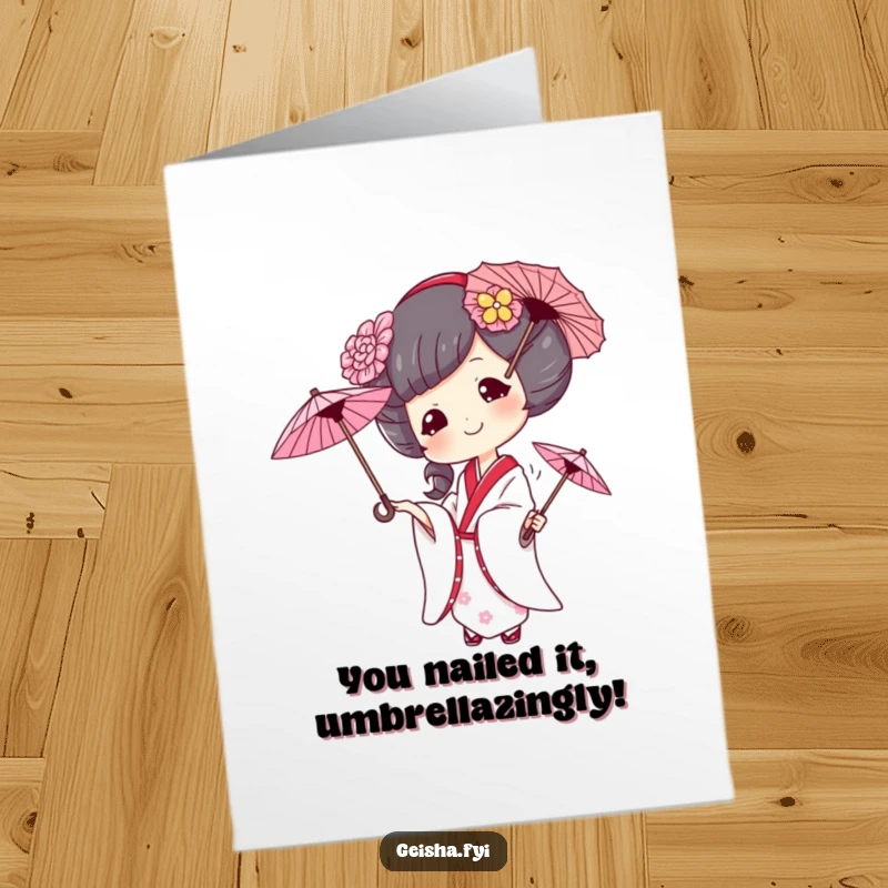 Funny free printable congratulations card showing a geisha expertly juggling umbrellas with a cheeky smile, perfect for witty celebrations.