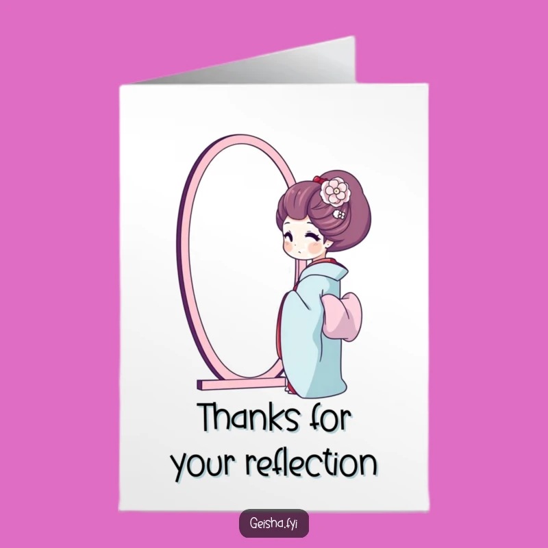 Free Printable Geisha Reflection Thank You Card - Grateful Downloadable