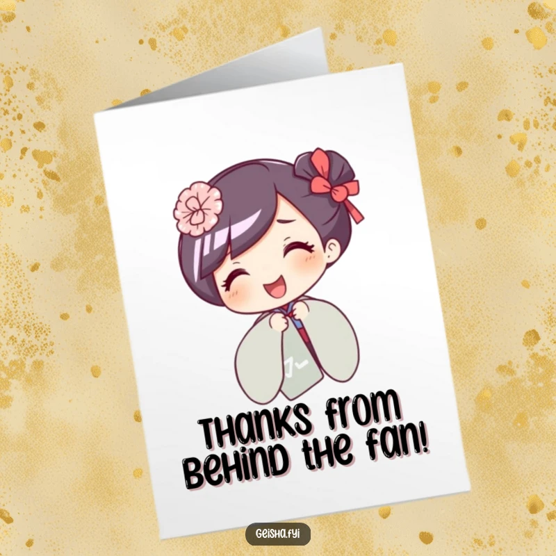 Funny Free Printable Thank You Card: Giggling geisha character playfully hides behind a fan, offering a cute and humorous thank you note.