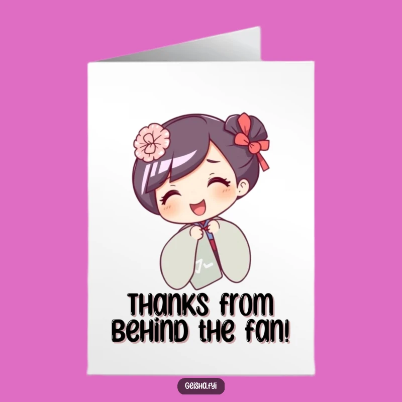 Free Printable Thank You Card: Geisha's Fan Surprise - Funny Downloadable