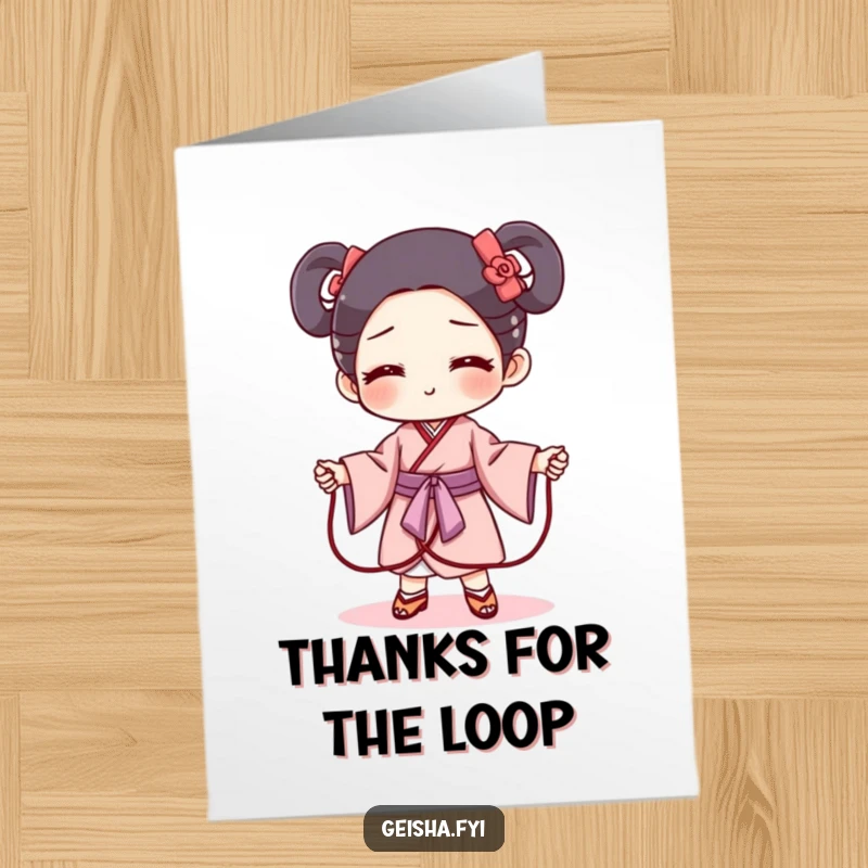 Funny Free Printable Thank You Card: Mischievous Geisha Obi character pretending to be a jump rope, a playful thank you.