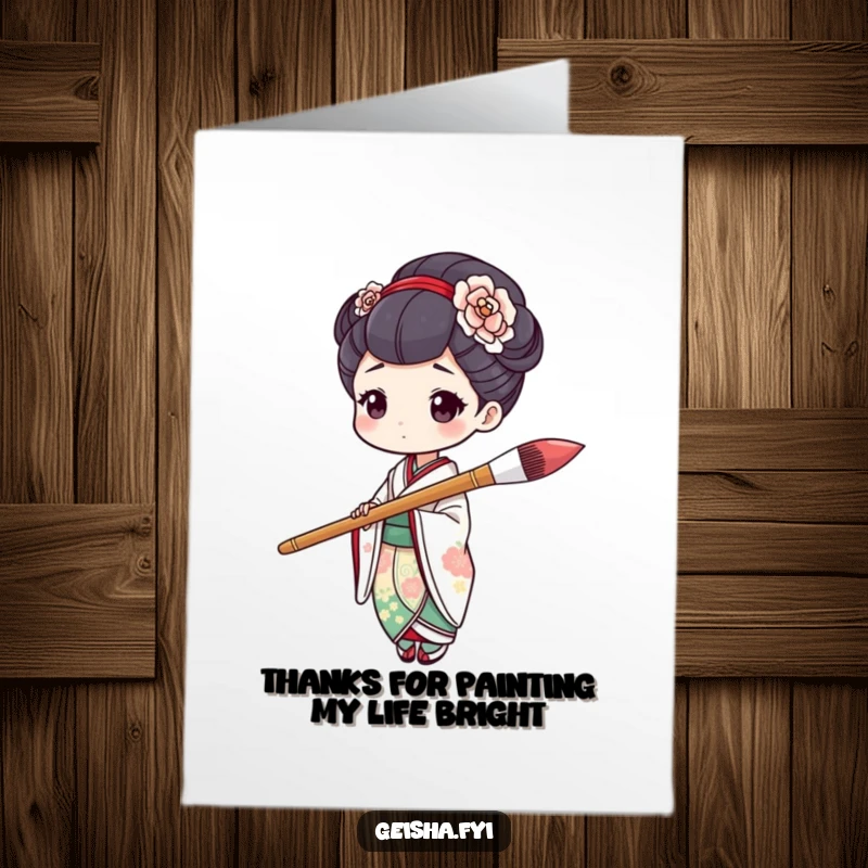 Humorous free printable thank you card featuring a geisha with a huge paintbrush, mid-stroke, creating a masterpiece of appreciation.